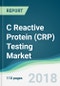 C Reactive Protein (CRP) Testing Market - Forecasts From 2018 to 2023 - Product Thumbnail Image