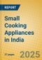 Small Cooking Appliances in India - Product Image