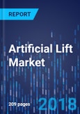 Artificial Lift Market by Type, by Mechanism, by Application, by Geography - Global Market Size, Share, Development, Growth, and Demand Forecast, 2013 - 2023- Product Image