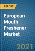 European Mouth Freshener Market 2020-2026- Product Image