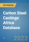 Carbon Steel Castings Africa Database - Product Thumbnail Image