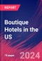 Boutique Hotels in the US - Industry Market Research Report - Product Thumbnail Image