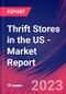 Thrift Stores in the US - Industry Market Research Report - Product Image