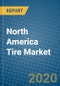 North America Tire Market 2020-2026 - Product Thumbnail Image