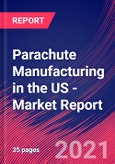 Parachute Manufacturing in the US - Industry Market Research Report- Product Image