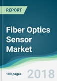 Fiber Optics Sensor Market - Forecasts from 2018 to 2023- Product Image
