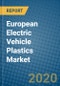 European Electric Vehicle Plastics Market 2020-2026 - Product Thumbnail Image