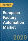 European Factory Automation Market 2020-2026- Product Image