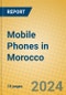 Mobile Phones in Morocco - Product Image