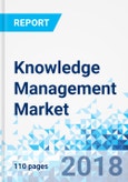 Knowledge Management Market by Offering; by Organization size: Global Industry Analysis, Size, Share, Growth, Trends, and Forecast, 2016 - 2025- Product Image