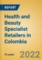 Health and Beauty Specialist Retailers in Colombia - Product Thumbnail Image