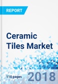 Ceramic Tiles Market by Type for Residential Replacement, Commercial, New Residential and Other Applications by Region: Global Industry Perspective, Comprehensive Analysis and Forecast, 2017-2023- Product Image