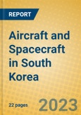 Aircraft and Spacecraft in South Korea- Product Image