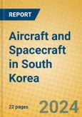 Aircraft and Spacecraft in South Korea- Product Image