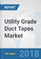 Utility Grade Duct Tapes Market: Global Industry Analysis, Trends, Market Size and Forecasts up to 2024 - Product Image