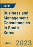 Business and Management Consultancies in South Korea- Product Image