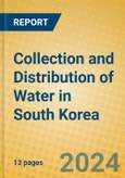 Collection and Distribution of Water in South Korea- Product Image