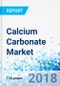 Calcium Carbonate Market by Type by Application by Region - Global Industry Perspective, Comprehensive Analysis and Forecast, 2017 - 2024 - Product Thumbnail Image