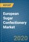 European Sugar Confectionery Market 2020-2026 - Product Thumbnail Image