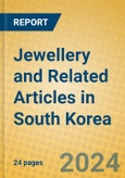 Jewellery and Related Articles in South Korea- Product Image