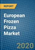 European Frozen Pizza Market 2020-2026- Product Image