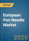 European Pen Needle Market 2020-2026- Product Image