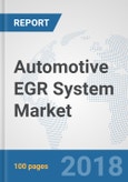Automotive EGR System Market: Global Industry Analysis, Trends, Market Size, and Forecasts up to 2024- Product Image