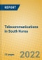 Telecommunications in South Korea - Product Thumbnail Image