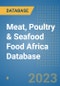 Meat, Poultry & Seafood Food Africa Database - Product Image