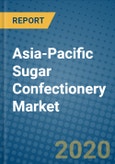 Asia-Pacific Sugar Confectionery Market 2020-2026- Product Image