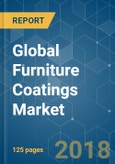 Global Furniture Coatings Market - Segmented by Resin Type, Technology, and Geography - Growth, Trends, and Forecast (2018 - 2023)- Product Image