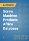 Screw Machine Products Africa Database - Product Thumbnail Image