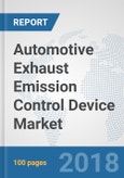 Automotive Exhaust Emission Control Device Market: Global Industry Analysis, Trends, Market Size and Forecasts up to 2024- Product Image