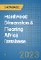 Hardwood Dimension & Flooring Africa Database - Product Thumbnail Image
