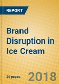 Brand Disruption in Ice Cream- Product Image