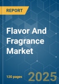 Flavor and Fragrance Market - Growth, Trends, and Forecasts (2023-2028)- Product Image