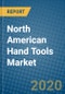 North American Hand Tools Market 2020-2026 - Product Thumbnail Image