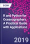 R and Python for Oceanographers. A Practical Guide with Applications - Product Thumbnail Image