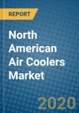 North American Air Coolers Market 2020-2026- Product Image