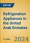 Refrigeration Appliances in the United Arab Emirates - Product Image