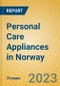 Personal Care Appliances in Norway - Product Thumbnail Image