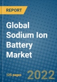 Global Sodium Ion Battery Market Research and Forecast, 2022-2028- Product Image