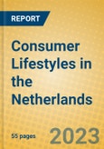 Consumer Lifestyles in the Netherlands- Product Image