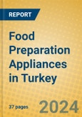 Food Preparation Appliances in Turkey- Product Image