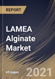 LAMEA Alginate Market By Type, By Product, By Application, By Country, Industry Analysis and Forecast, 2020 - 2026- Product Image