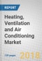 Heating, Ventilation and Air Conditioning: Global Markets - Product Thumbnail Image