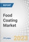 Food Coating Market by Ingredient Type (Batter, Flours), Application (Bakery, Snacks), Equipment Type (Coaters and Applicators, Enrobers), Form (Dry, Liquid), Mode of Operation (Automatic, Semiautomatic) and Region - Global Forecast to 2028 - Product Image