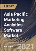 Asia Pacific Marketing Analytics Software Market By Application, By Deployment Type, By Organization Size, By End User, By Country, Industry Analysis and Forecast, 2020 - 2026- Product Image