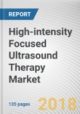 High-intensity Focused Ultrasound Therapy Market by Application - Global Opportunity Analysis and Industry Forecast, 2018-2025- Product Image