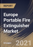 Europe Portable Fire Extinguisher Market By Product Type, By Distribution Channel, By Country, Industry Analysis and Forecast, 2020 - 2026- Product Image